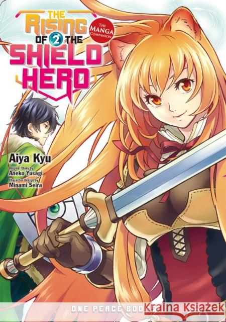 The Rising of the Shield Hero, Volume 2: The Manga Companion Aneko Yusagi 9781935548898 Social Club Books - książka