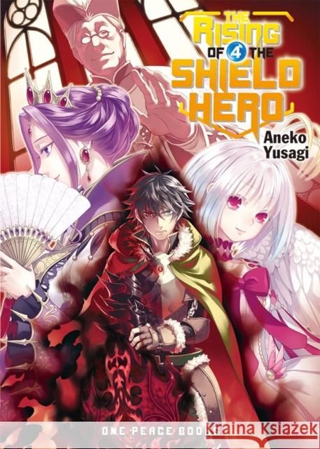 The Rising of the Shield Hero, Volume 4 Aneko Yusagi 9781935548652 One Peace Books - książka