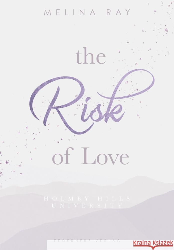 The Risk of Love Ray, Melina 9783985956890 Nova MD - książka