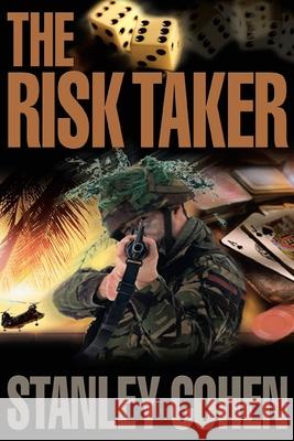 The Risk Taker Stanley Cohen 9781734703832 Stanley Cohen - książka