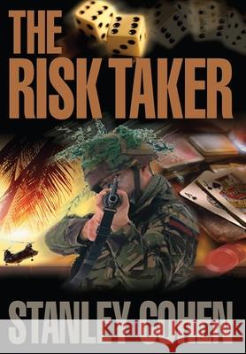 The Risk Taker Stanley Cohen 9781734703849 Stanley Cohen - książka