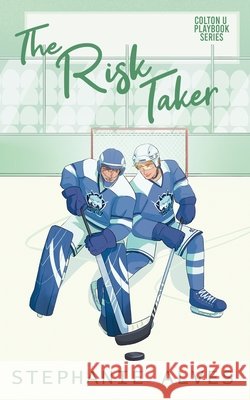 The Risk Taker Stephanie Alves 9781917180184 Stephanie Alves - książka