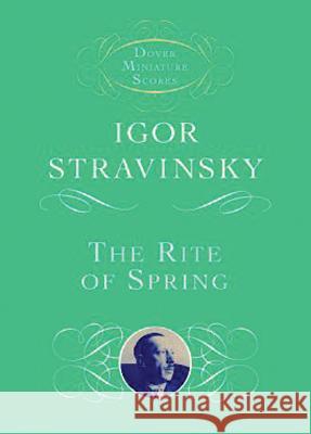 The Rite of Spring Igor Stravinsky Igor Stravinsky 9780486411743 Dover Publications - książka