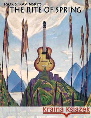 The Rite Of Spring for One Guitar Ecklund, Brett 9781105886553 Lulu.com - książka
