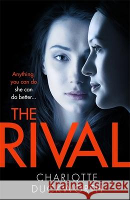 The Rival Charlotte Duckworth 9781787470941 Quercus Publishing - książka