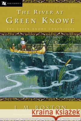 The River at Green Knowe L. M. Boston Brett Helquist Peter Boston 9780152026073 Odyssey Classics - książka