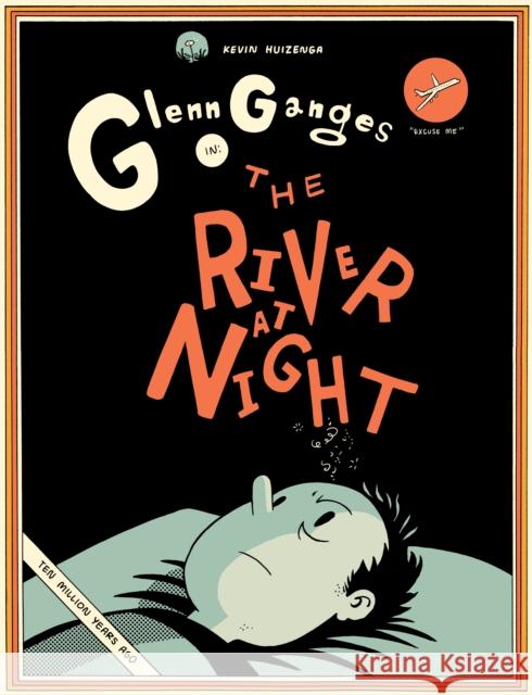 The River At Night Kevin Huizenga 9781770463745 Drawn and Quarterly - książka