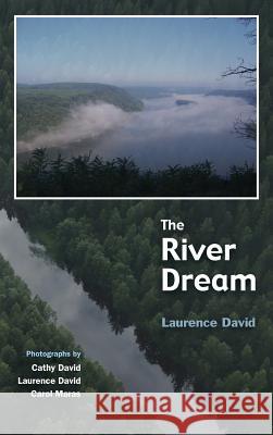 The River Dream Laurence David, Cathy David, Carol Maras 9781498297202 Resource Publications (CA) - książka