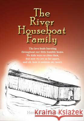 The River Houseboat Family Henrietta Twilla 9781410765321 Authorhouse - książka