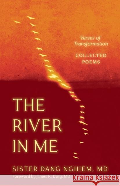 The River in Me: Verses of Transformation Sister Dang Nghiem 9781952692840 Parallax Press - książka