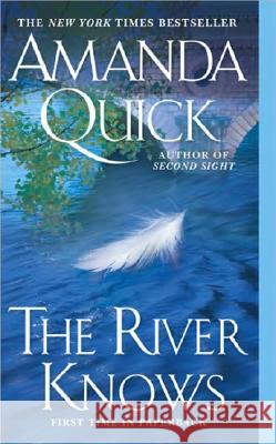 The River Knows Amanda Quick 9780515144369 Jove Books - książka