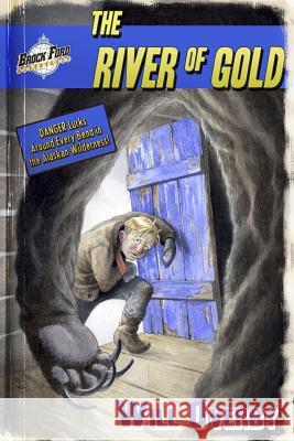 The River of Gold Will Overby Brian Bowes 9780615928258 Black Cat Books - książka