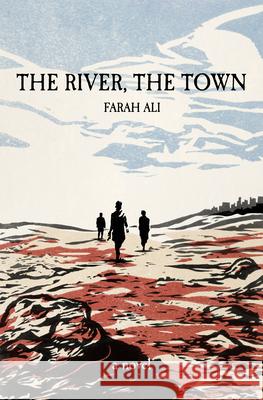 The River, The Town  9781950539888 Dzanc Books - książka