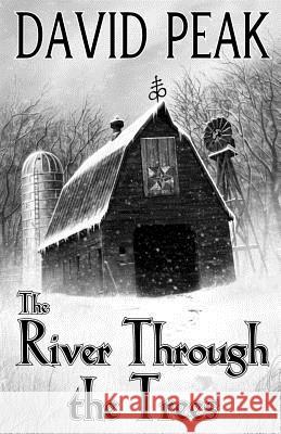 The River Through The Trees Blood Bound Books 9780984978243 Blood Bound Books - książka