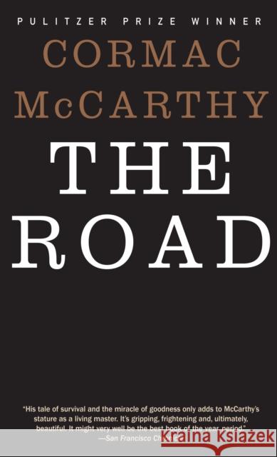 The Road Cormac McCarthy 9780307386458 Not Avail - książka