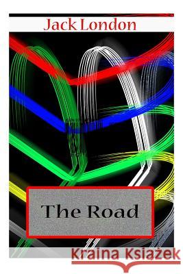 The Road Jack London 9781477697801 Createspace - książka