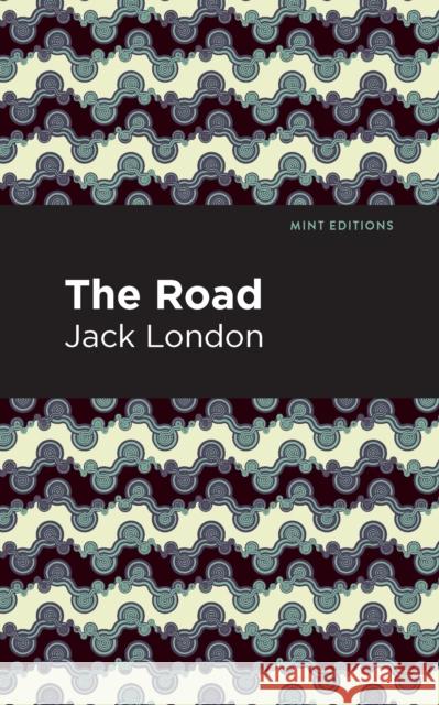 The Road London, Jack 9781513205625 Mint Editions - książka