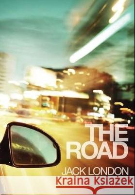 The Road J. R. Valera Jack London 9781535410182 Createspace Independent Publishing Platform - książka