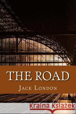 The Road Jack London 9781541188693 Createspace Independent Publishing Platform - książka