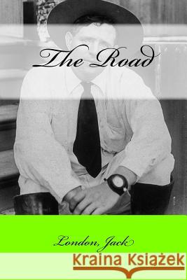 The Road London Jack Mybook 9781546494522 Createspace Independent Publishing Platform - książka