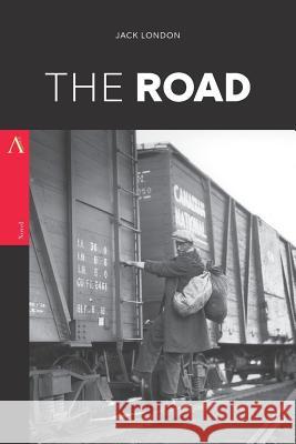 The Road Jack London 9781546967095 Createspace Independent Publishing Platform - książka