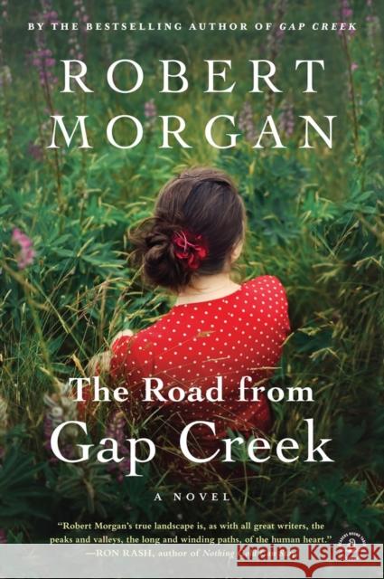 The Road from Gap Creek Robert Morgan 9781616203788 Shannon Ravenel Books - książka