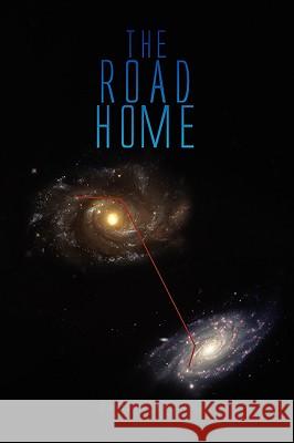 The Road Home  9781450031752 XLIBRIS CORPORATION - książka