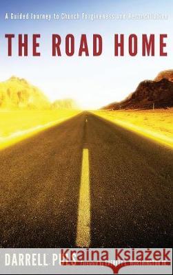 The Road Home Darrell Puls, Everett L Worthington, Jr 9781498215558 Cascade Books - książka