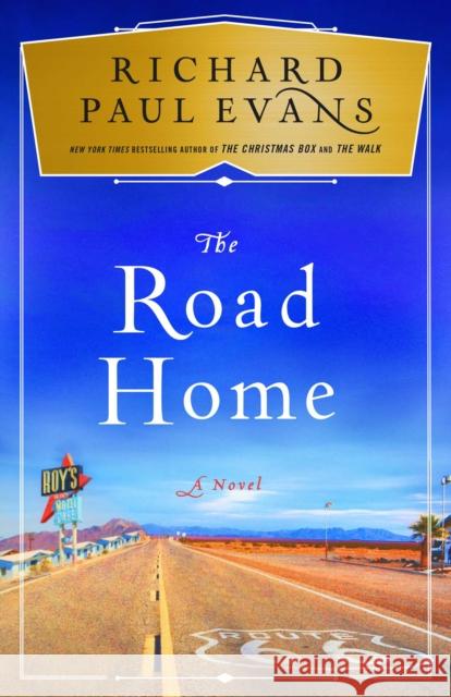 The Road Home Richard Paul Evans 9781501111822 Simon & Schuster - książka