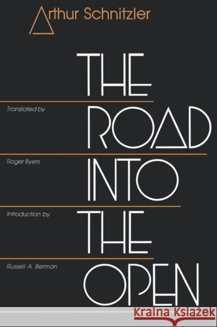 The Road Into the Open Schnitzler, Arthur 9780520077744 University of California Press - książka