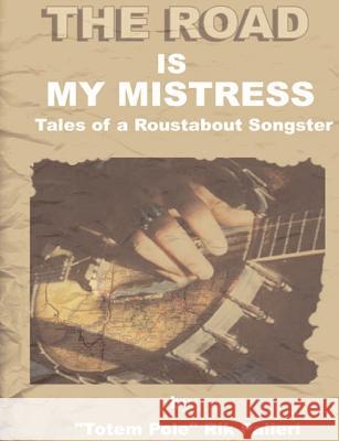 The Road Is My Mistress Palieri, Rik 9780974987408 Koza Productions - książka