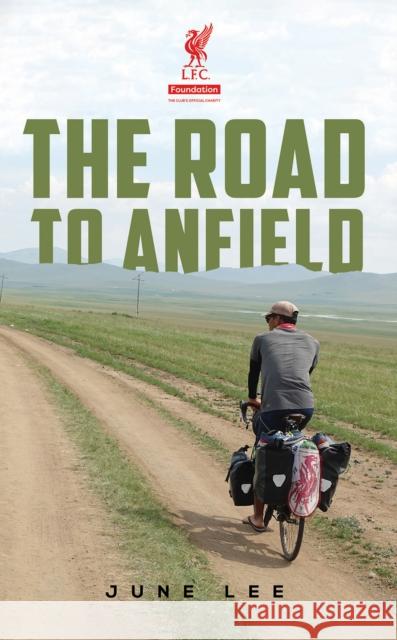 The Road to Anfield June Lee 9781035801459 Austin Macauley Publishers - książka