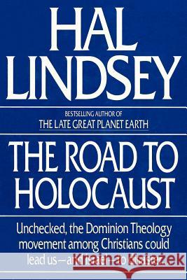 The Road to Holocaust Hal Lindsey Hal Linsey H Lindsey 9780553348996 Bantam Books - książka