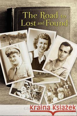 The Road to Lost and Found Glenda Cooper 9780985350802 Valley House Press - książka