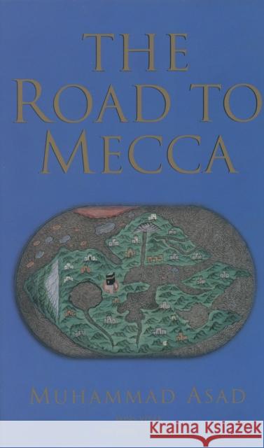 The Road to Mecca Asad, Muhammad 9781887752374 Fons Vitae - książka