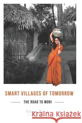 The Road to Mori: Smart Villages of Tomorrow Solomon Darwin 9781732135390 Not Avail - książka
