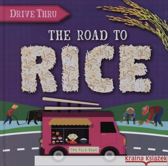 The Road to Rice Shalini Vallepur 9781839270000 BookLife Publishing - książka