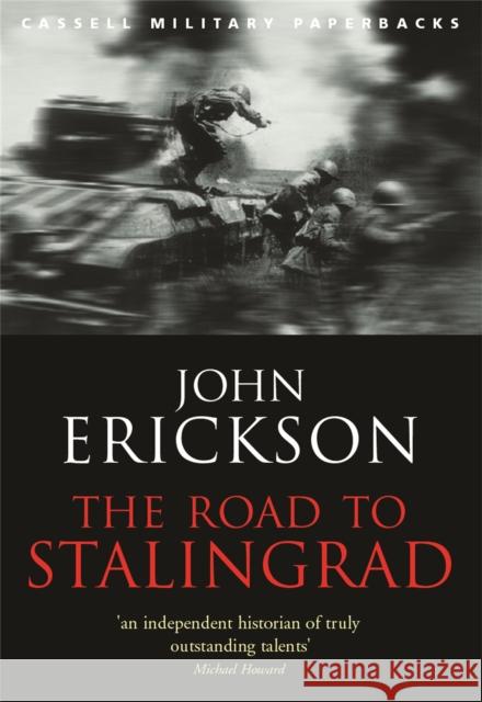 The Road To Stalingrad John Erickson 9780304365418 Orion Publishing Co - książka
