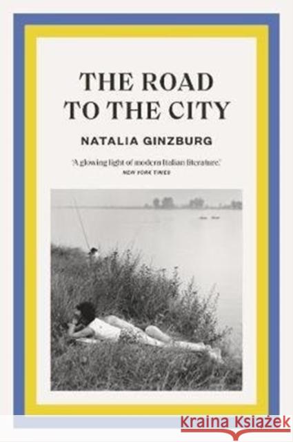 The Road to the City Natalia Ginzburg 9781911547624 Daunt Books - książka