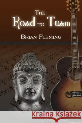 The Road to Tuam Brian Fleming 9781434918208 Dorrance Publishing Co. - książka