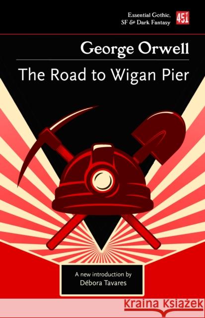 The Road to Wigan Pier George Orwell 9781804172261 Flame Tree Publishing - książka