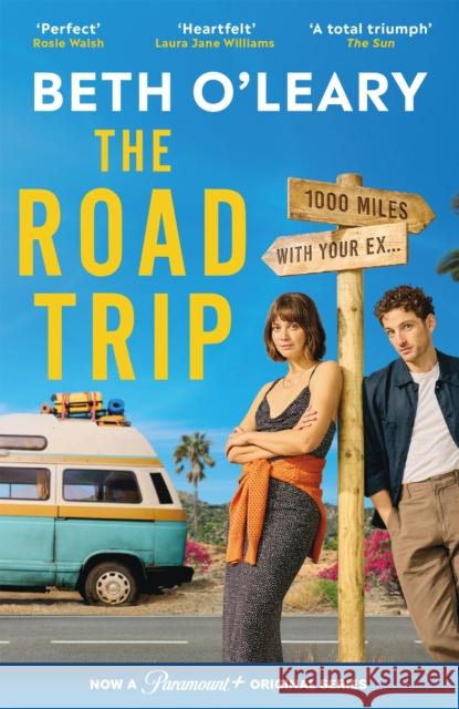 The Road Trip: a heartfelt and heartwarming second chance romance Beth O'Leary 9781529438369 Quercus Publishing - książka