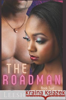 The Roadman 2 Leesha McCoy 9781717817457 Independently Published - książka