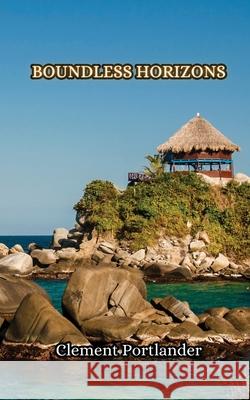 The Roaming Revelation Clement Portlander 9789916855584 Creative Arts Management Ou - książka