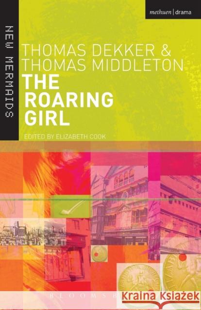 The Roaring Girl Thomas Dekker 9780713668131  - książka