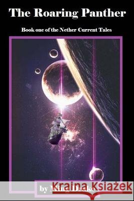 The Roaring Panther Ming Drake 9781542400558 Createspace Independent Publishing Platform - książka