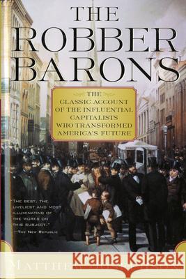 The Robber Barons Matthew Josephson 9780156767903 Harcourt - książka
