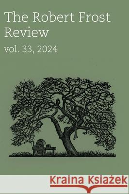 The Robert Frost Review Virginia Smith 9781638041511 Clemson University Press - książka