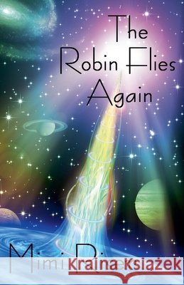 The Robin Flies Again Riser, Mimi 9798233310065 Mimi Riser - książka