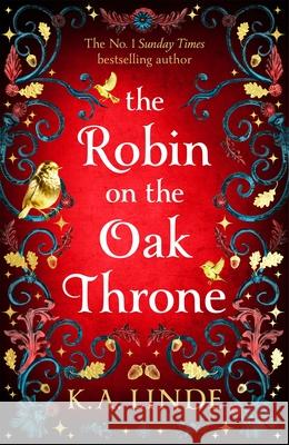 The Robin on the Oak Throne K. A. Linde 9781035045259 Pan Macmillan - książka